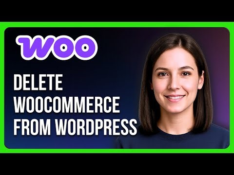 How to Delete WooCommerce from WordPress