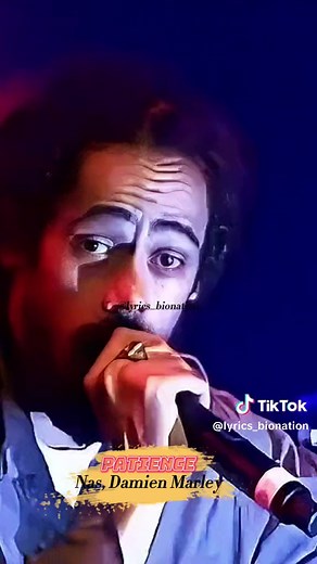 Nas & Damien Marley Live Performance: Patience Lyrics Video