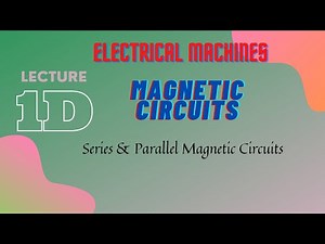 Series and Parallel Magnetic Circuits Video Lecture | Crash Course (English) for Electrical Engineering - GATE