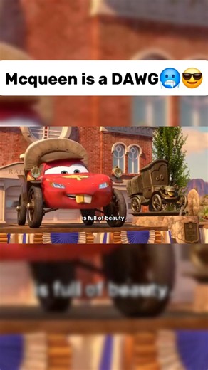 why lightning mcqueen is the ultimate dawg of cars #cars #viral