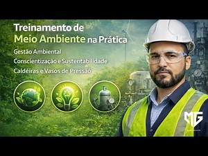 Treinamento de Meio Ambiente na Prática | Gestão Ambiental, Conscientização e Sustentabilidade