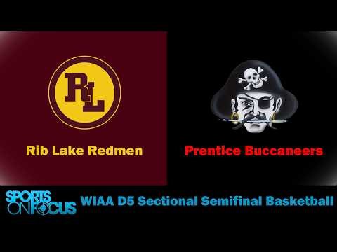 Rib Lake vs Prentice | WIAA Division 5 Boys Sectional Final Basketball
