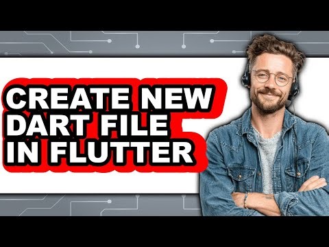 How to Create New Dart File in Flutter (easy Method)