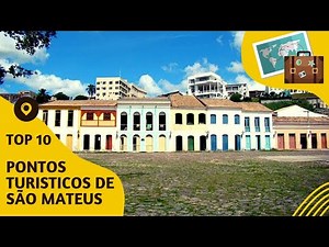 O que fazer em São Mateus: 10 pontos turísticos mais visitados! #espiritosanto #viagem