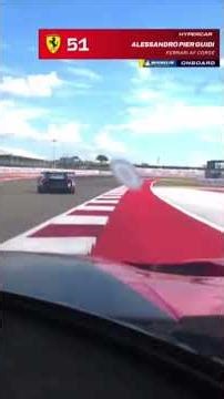Ferrari 499P Hypercar #51 2025 Onboard