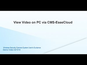 View Video on PC via CMS EseeCloud