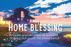 ▶️ Wiccan House Blessing Prayer (Protection for a New Home)