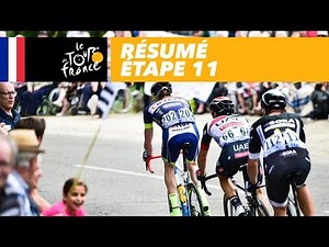 Résumé - Étape 11 - Tour de France 2017