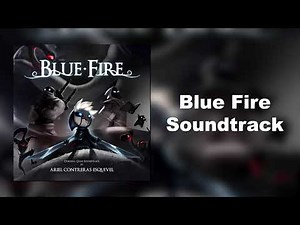 Blue Fire Soundtrack - City of Hope