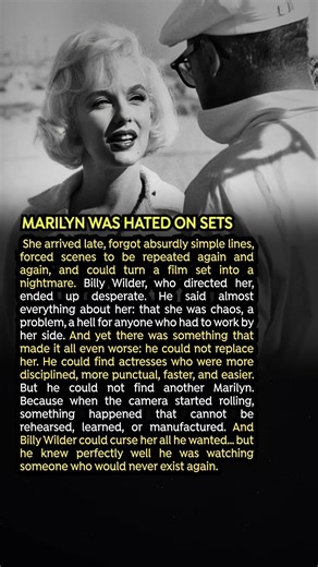 MARILYN WAS HATED ON SETS