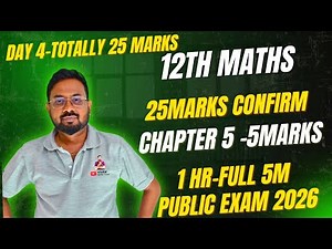12th Maths | 25 marks confirm | 5th chapter-all 5marks | one shot day 4 | public exam 2026