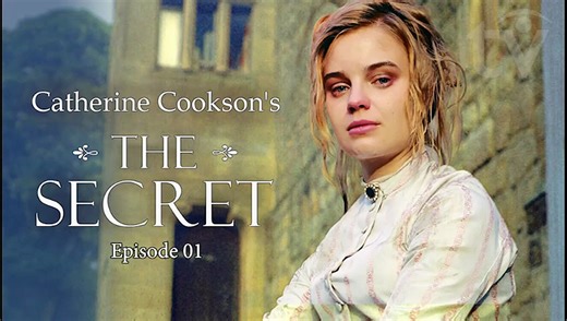 The Secret (2000) Period Drama Thriller by Catherine Cookson TV Miniseries E03 Final