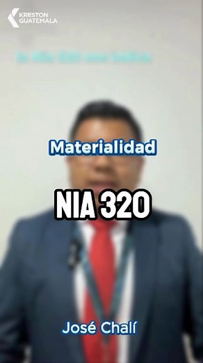 Materialidad NIA 320 #fyp #ISO #aprendecontiktok #auditoria #finanzas #contabilidad #guatemala #impuestos #Kreston #legal #empresario #empresas #empresa #salariominimo2024 #salario #SAT #gt #iva #IVA #inmuebles | Kreston Guatemala