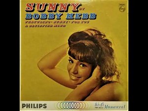 "Sunny" Bobby Hebb1963
