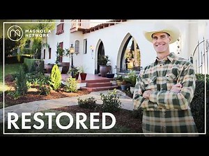 Restoring a 1928 Spanish Revival House | Magnolia Network