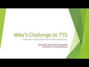 Mike's Challenge to Text to Speech - and Speech-Over's Response