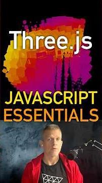 JavaScript Essentials for Three.js #threejs #webgpu #javascript #webgl