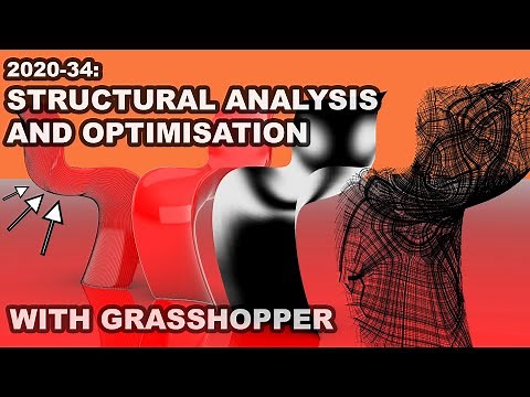 2020-34 LTH Tutorials: Use Structural Optimization for Design ( Millipede + Grasshopper )