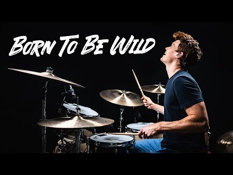 Born To Be Wild - Steppenwolf - Drum Cover