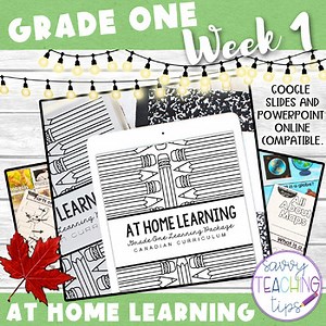 At Home Learning for Canadians - Grade One Week 1