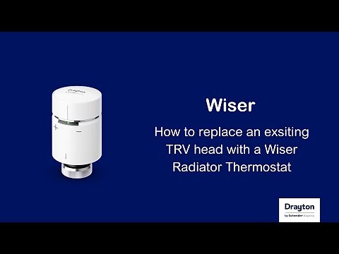 Wiser - how to replace an existing TRV head with a Wiser radiator thermostat