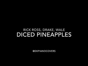 Diced Pineapples Piano Instrumental