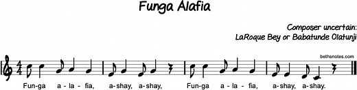 Funga Alafia Beth's Notes Songs   Resources
