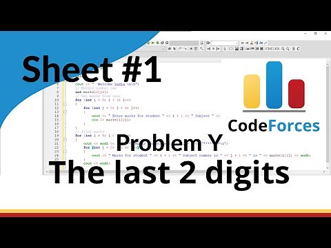 ICPC Assiut Sheet | Sheet 1 | problem Y | The last 2 digits | Mazen Labs