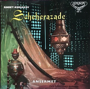 Rimsky-Korsakov, Ansermet, Paris Conservatoire Orchestra - Scheherazade