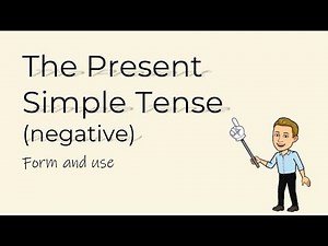 Present Simple tense negative (form and use)