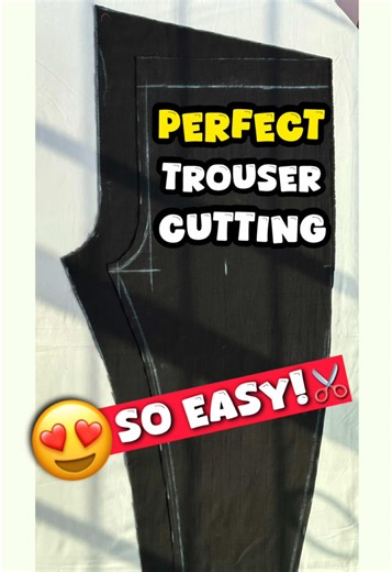 Perfect Trouser Cutting Techniques for Seamstresses