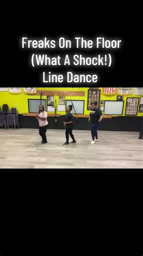 JET crew 💃🏽💃🏽💃🏽🥰 💃🏽Line Dance: Freaks On The Floor (What A Shock) 🎶 Song: Freaks by Cheri Dennis 🌹 Choreographer: Larry Bass