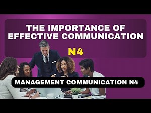 Management Communication N4 | Importance of Effective Communication