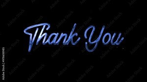 Thank you text animation. Luxury animated Thank you text with blue color with transparent background. Suitable for celebration, wishes, events, message, holiday, and festival.