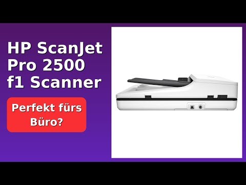 BEWERTUNG (2025): HP ScanJet Pro 2500 f1 Scanner. WESENTLICHE Einzelheiten