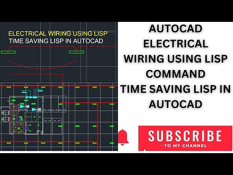 Electrical Wiring Using LISP in AutoCAD- Time Saving Lisp in AutoCAD.
