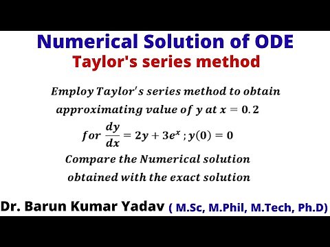 Taylor's series method | Numerical solution of ODE | Part 8 | #barunmaths #Taylorseriesmethod