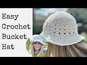 Adult Crochet Bucket Hat Tutorial | Easy Everyday Hat for Beginners