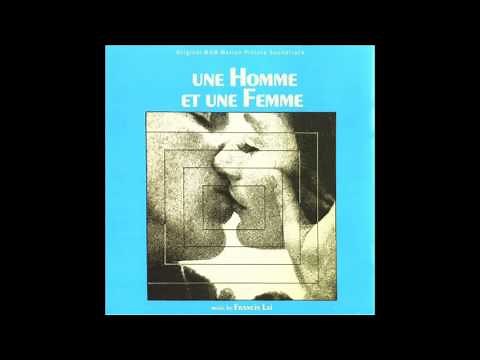 Un Homme Et Une Femme | Soundtrack Suite (Francis Lai)