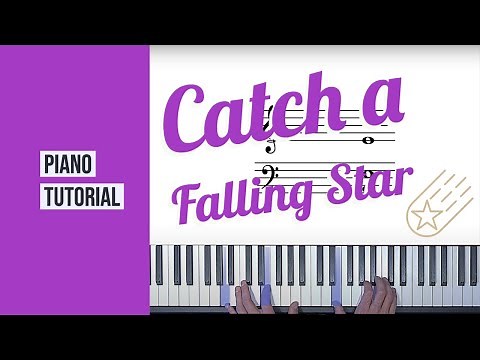 "Catch a Falling Star" Piano Tutorial