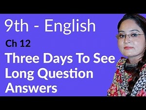 9th class English, English Unit no 12 Long Question Answers - Ch 12 - Matric part 1 English
