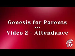 Genesis Tutorial for Parents - Attendance
