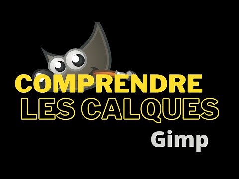 GIMP - Comprendre les calques