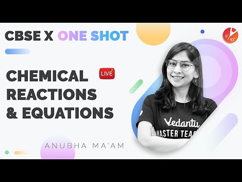 Chemical Reactions and Equations in One Shot | CBSE Class 10 Chemistry Chapter 1 ‪@Vedantu9_10‬