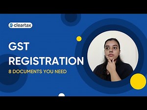 8 Documents Required for GST Registration (2021)