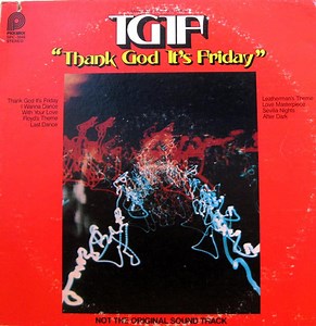 Unknown Artist - TGIF - Thank God It's Friday (Music From The Motion Picture)