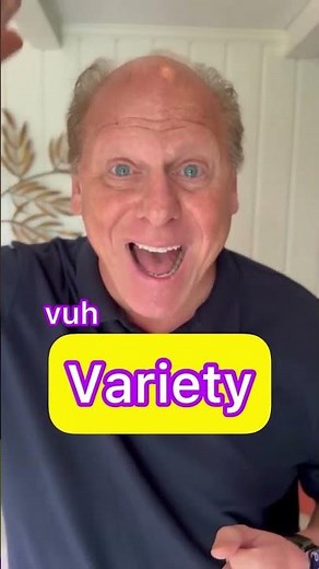 How do you say Variety?