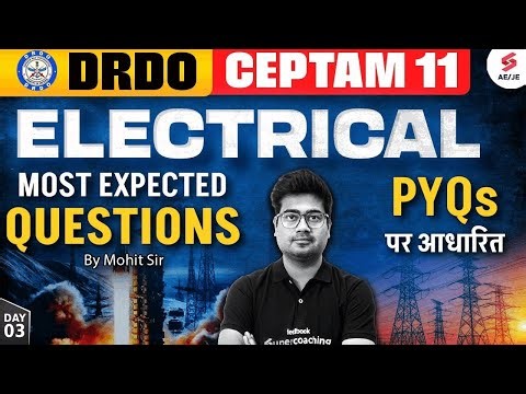 DRDO CEPTAM 11 Preparation | DRDO CEPTAM 11 Classes | DRDO CEPTAM 11 Electrical Classes by Mohit Sir