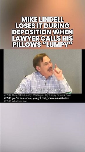 MyPillow CEO Mike Lindell LOSES IT during taped deposition after lawyer calls his pillows “lumpy”