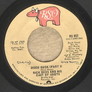 Rick Dees And His Cast Of Idiots - Disco Duck